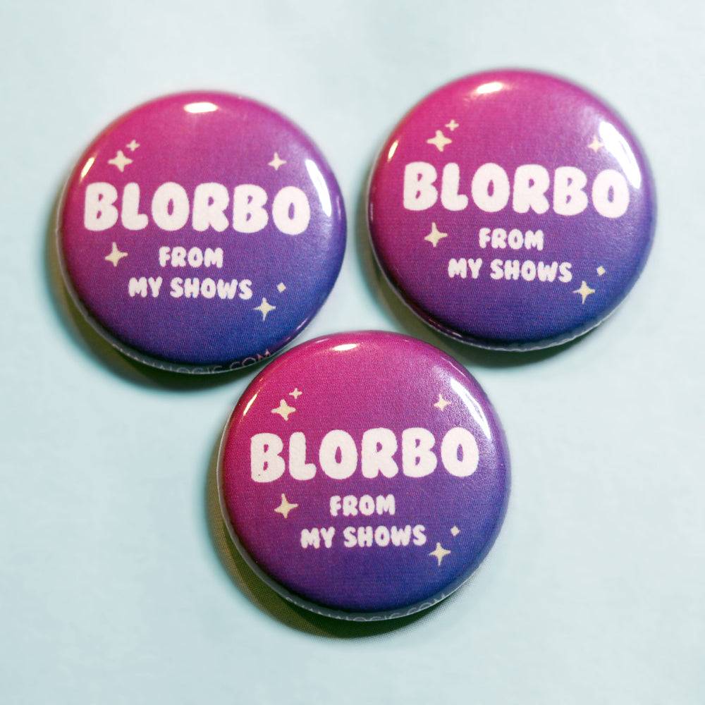 Blorbo From My Shows - Pin