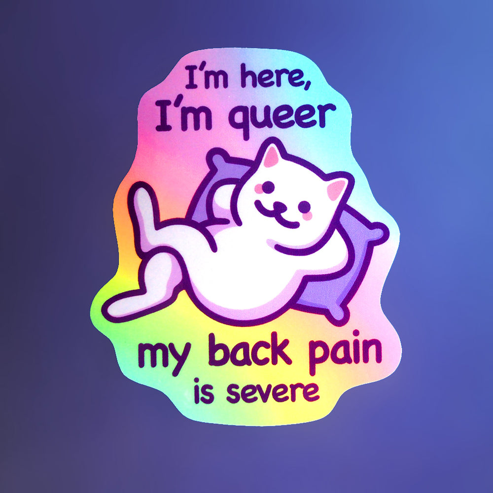 Cat Meme Sticker - I'm Here I'm Queer