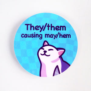 Cat Meme Vinyl Sticker -They/Them Trans Non-Binary Pride