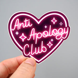 Anti-Apology Club - Vinyl Sticker