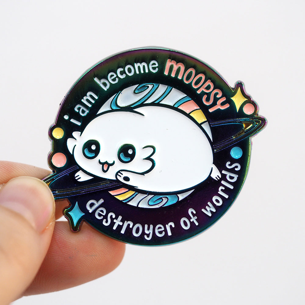 Moopsy Destroyer of Worlds - Rainbow Metal Enamel Pin