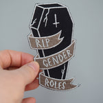 RIP Gender Roles - Iron-On Patch