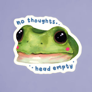 No Thoughts Head Empty - Frog Meme Vinyl Sticker