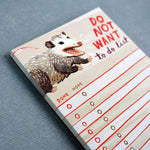 Opossum 'Do Not Want' To Do List Notepad