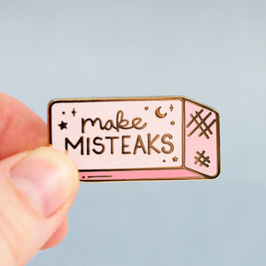 'Make Mistakes' Eraser - Metal Enameled Pin