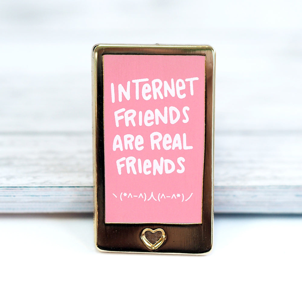 
            
                Load image into Gallery viewer, Internet Friends are Real Friends - Metal Enameled Pin
            
        